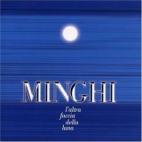 Amedeo Minghi - L'Altra Faccia Della Luna '2002