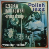 Czeslaw Bartkowski - Drums Dream '1976