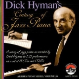 Dick Hyman - Dick Hyman's Century Of Jazz Piano (5CD) '2009