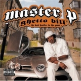 Master P - Ghetto Bill '2005