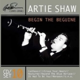 Artie Shaw - Begin The Beguine (CD10) '2005