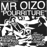 Mr. Oizo - Pourriture '2009 - Album