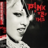 Pink - Try This '2003