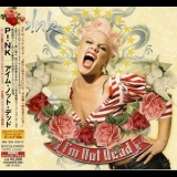 Pink - I'm Not Dead '2006