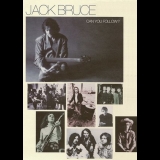 Jack Bruce - Can You Follow? '2008