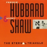 Freddie Hubbard - The Eternal Triangle '1987