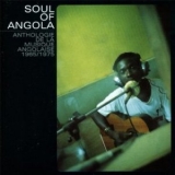  Various Artists - Soul Of Angola: Anthologie De La Musique Angolaise 1965/1975 '2001