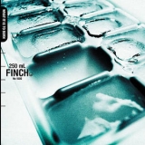 Finch (USA) - What It Is To Burn '2002 - Album