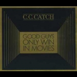 C.C.Catch - Good Guys Only Win In Movies [CDS] '1989