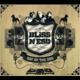 Bliss N Eso - Day Of The Dog (Limited Edition) (2CD) '2006