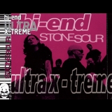 Stone Sour - Ultra X-treme '2002