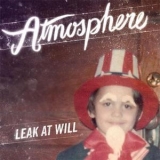 Atmosphere - Leak At Will '2009 - Album