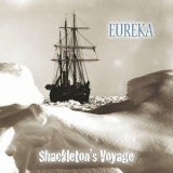 Eureka - Shackleton's Voyage '2009