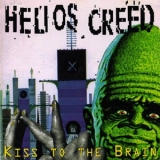 Helios Creed - Kiss To The Brain '1992 - Album