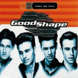 Good Shape - Take My Love (CDM) '1994