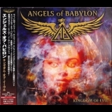 Angels Of Babylon - Kingdom Of Evil [japanese Qihc-10003] '2010 - Album