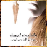 Elegant Simplicity - Nowhere Left To Turn '2006 - Album