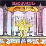 Axewitch - Pray For Metal '1982 - Album