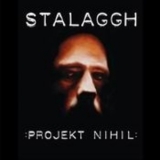 Stalaggh - Projekt Nihil '2002