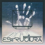 Estructura - Estructura '1980