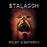 Stalaggh - Projekt Misanthropia '2007