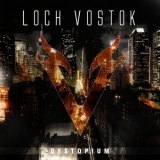 Loch Vostok - Dystopium '2011