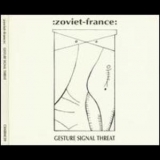 Zoviet France - Gesture Signal Threat '1986 - Album