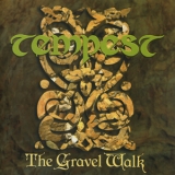 Tempest - The Gravel Walk '1997 - Album