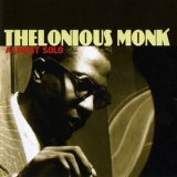Thelonious Monk - Kind Of Monk CD10: Almost Solo '2009