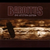 Barditus - Die Letzten Goten [ep] '2005