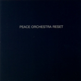 Peace Orchestra - Reset '2002