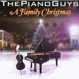 The Piano Guys - A Family Christmas '2013