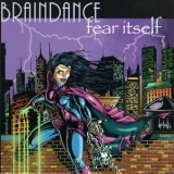 Braindance - Fear Itself '1995