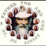 Father Yod & The Spirit Of '76 - Contraction '1974