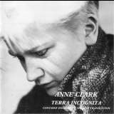 Anne Clark - Terra Incognita '1986