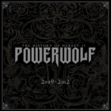 Powerwolf - The History Of Heresy II 2009-2012 '2014