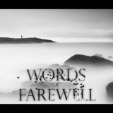 Words Of Farewell - Immersion '2012