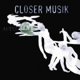 Closer Musik - After Love '2002