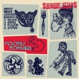 Swingin' Utters - Poorly Formed '2013