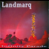 Landmarq - Infinity Parade '1993