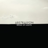 Abstraxion - Break Of Lights '2013