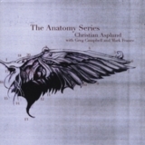 Christian Asplund - The Anatomy Series '2009