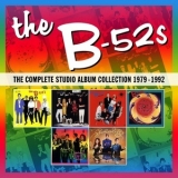 The B-52's - The Complete Studio Album Collection 1979 - 1992 '2014