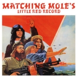 Matching Mole - Matching Mole's Little Red Record '2013 - Album