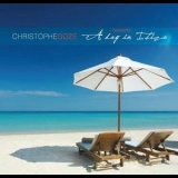 Chrisophe Goze - A Day In Ibiza '2012