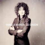 Fiorella Mannoia - Le Canzoni '2007 - Album