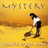 The Mystery - Theatre Of The Mind '1996