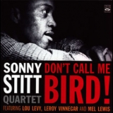 Sonny Stitt - Don't Call Me Bird! '1959