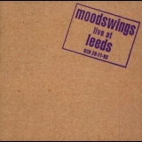 Moodswings - Live At Leeds '1994