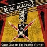 Rise Against - Siren Song Of The Counter Culture '2004